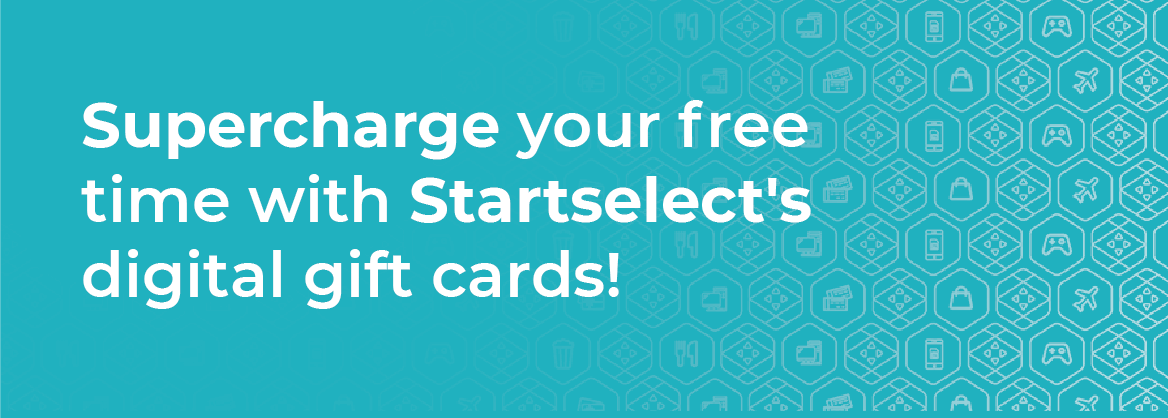 Banner: Supercharge your free time with Startselect’s digital gift cards.