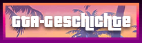 Menu button with the words "GTA-Geschichte" in the center