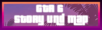 Menu button with the words "GTA 6 Story und Map" in the center