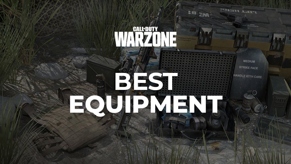 Blog image for Best tactical and lethal equipment in Warzone