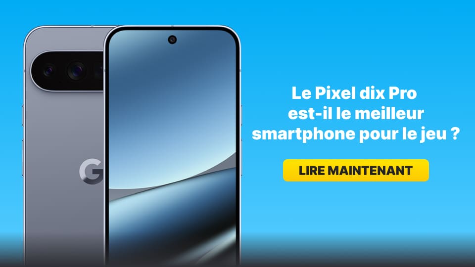 Blog image for Le Google Pixel 10 Pro est-il le meilleur smartphone pour le gaming ?