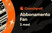 Crunchyroll Premium Fan 3 Mesi - IT